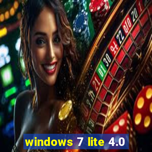 windows 7 lite 4.0